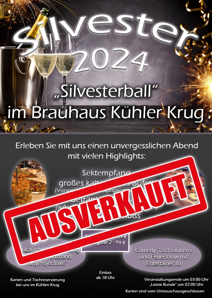 Silvesterball 2024 Ausverkauft Brauhaus Kühler Krug Karlsruhe